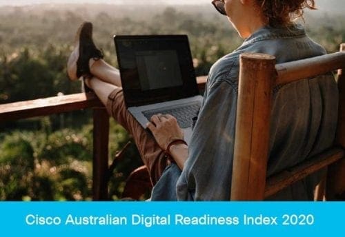 Cisco Australian Digital Readiness Index 2020 - MySecurity Marketplace