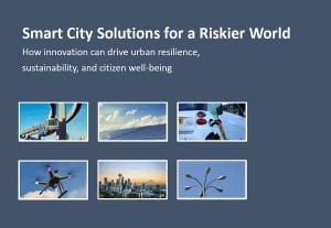 Smart City Solutions for a Riskier World