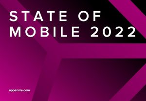 State of Mobile 2022