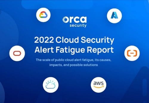 2022 Cloud Security Alert Fatigue Report - MySecurity Marketplace