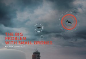 The Big Problem with Small Drones