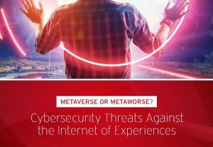 Metaverse or MetaWorse? Cybersecurity Threats Against the Internet of Experiences