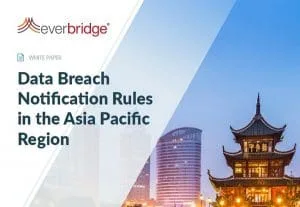 Data Breach Notification Rules in the Asia Pacific Region