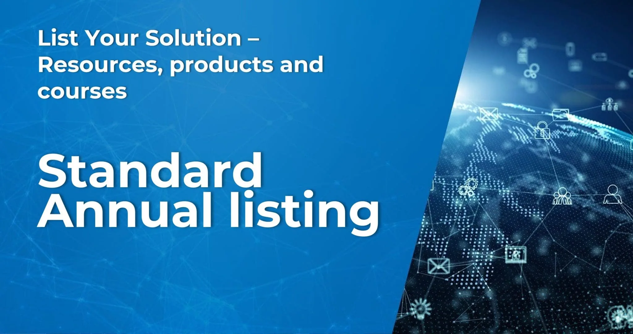 Solution - Standard annual listing
