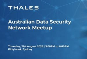 Australian Data Security Network Meetup MP