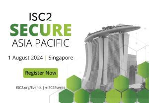 ISC2-SECURE-Asia-Pacific-2024
